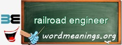 WordMeaning blackboard for railroad engineer